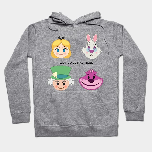 We’re All Mad Hoodie by BeckyDesigns